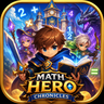 Math Hero Chronicles